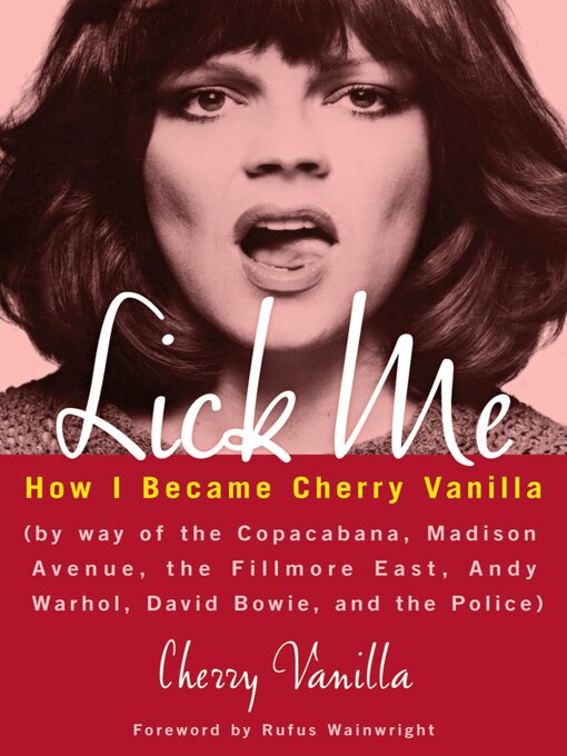 Title details for Lick Me by Cherry Vanilla - Available